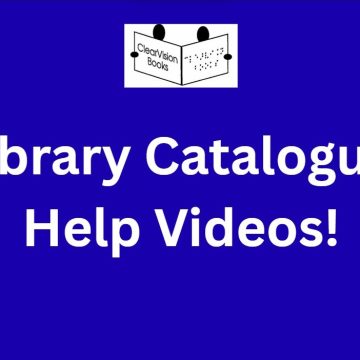 A blue card with the ClearVision logo and underneath the words 'Library Catalogue Help Videos!' in white letters.
